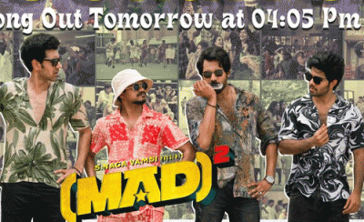 'మ్యాడ్ స్క్వేర్' లోని వచ్చార్రోయ్ సాంగ్ విడుదలకి తేదీ ఖరారు