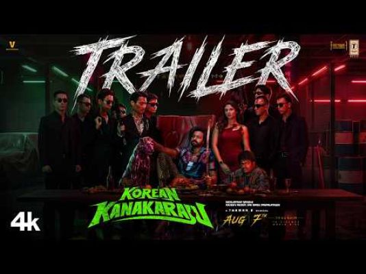 Korean Kanakaraju Telugu Trailer