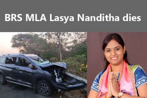 BRS MLA Lasya Nanditha dies in road accident